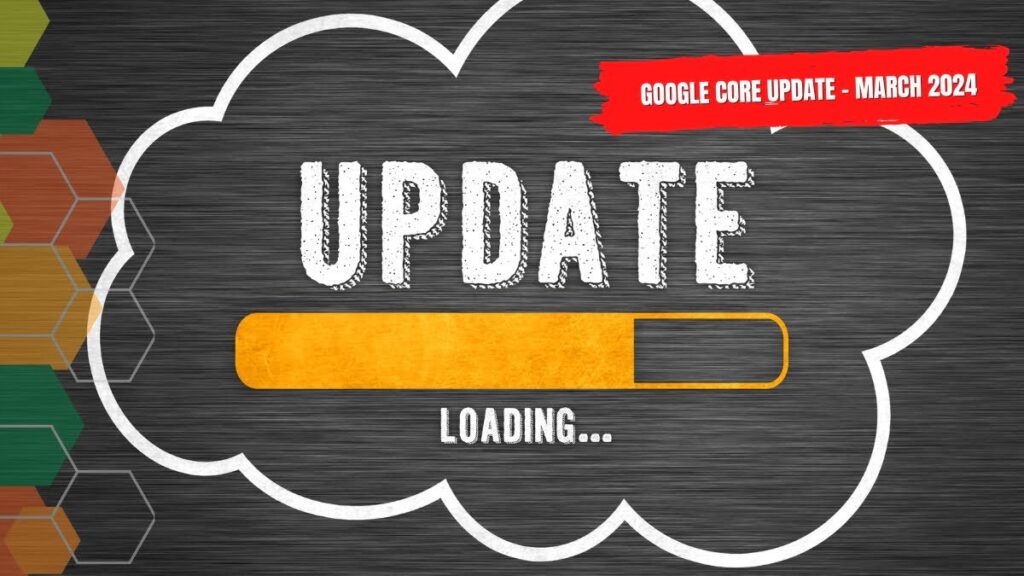 Google Core Update March 2024